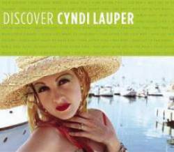 Cyndi Lauper : Discover Cyndi Lauper
